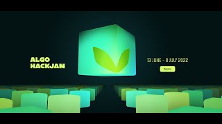 Algo HackJam 2022 | Opening Ceremony | @Algorand