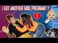 I GOT ANOTHER GIRL PREGNANT PRANK ON GIRLFRIEND! (GONE WRONG)
