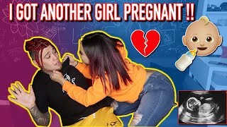 I GOT ANOTHER GIRL PREGNANT PRANK ON GIRLFRIEND! (GONE WRONG)