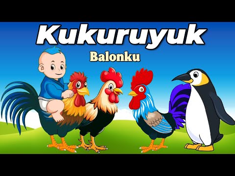 Kompilasi Lagu Anak - Kukuruyuk Ayam Berkokok, Balonku Ada Lima Dan Lagu Anak Lainnya