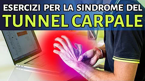 Che Ginnastica fare per il tunnel carpale?