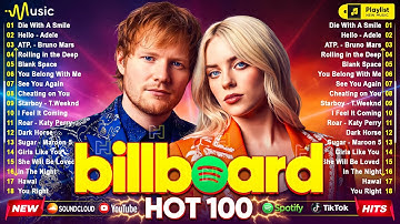 Top Billboard🌺Top Hits 2025 🍀Ed Sheeran, Dua Lipa, Rihanna, Adele, Bruno Mars, Maroon 5, The Weekdnd