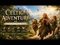 Celtic Adventure 🌄 Uplifting Fantasy Music for Journeys, Hope & Inspiration