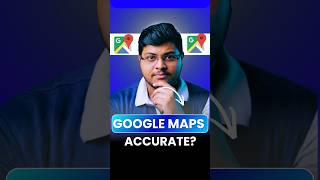 How Google Maps is accurate? Explained
