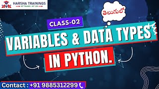 Python Class 02 | Variables & Data Types In Python తెలుగు లో | Python Tutorial For Beginners