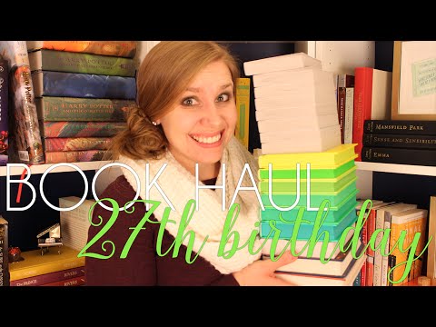BOOK HAUL | What I Got for My 27th Birthday