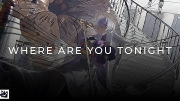 Gryffin • WHERE ARE YOU TONIGHT (feat. ZOHARA)