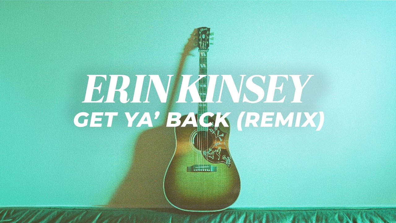 Watch Erin Kinsey | Get Ya' Back (Remix) - Official Audio on YouTube Watch Erin Kinsey | Get Ya' Back (Remix) - Official Audio on YouTube