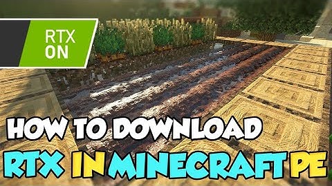 How To Download RTX Shaders In Minecraft Pe For Android | RTX FOR MCPE 2021! (1.17+)