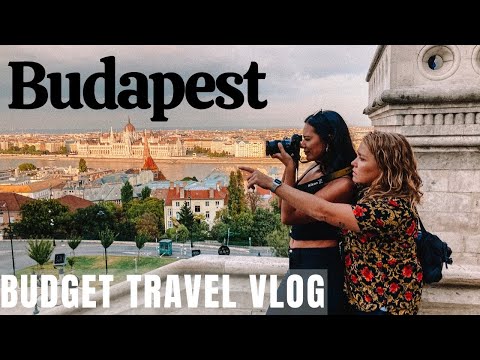 What to do in Budapest Hungary - Travel Guide 2022