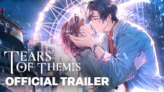 Tears of Themis | Ever Since We Met 4th Anniversary Event Trailer