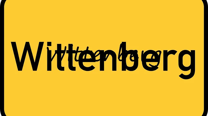 How to say Wittenberg in English?