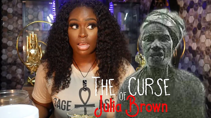 The Curse of Julia Brown
