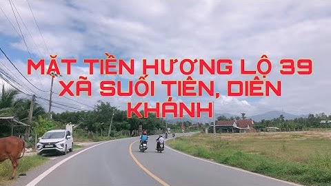 Đất mặt tiền Hương lộ 39- xã Suối Tiên, Diên Khánh