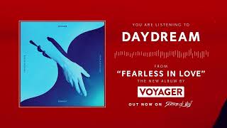 Voyager - Daydream [Official Visualiser]