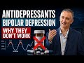 Antidepressants In Bipolar Depression Why They Don T Work 