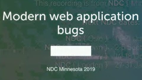 Modern web application bugs - Erlend Oftedal