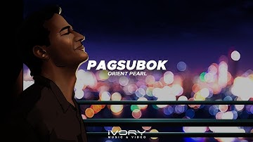 Orient Pearl - Pagsubok (Official Visualizer)