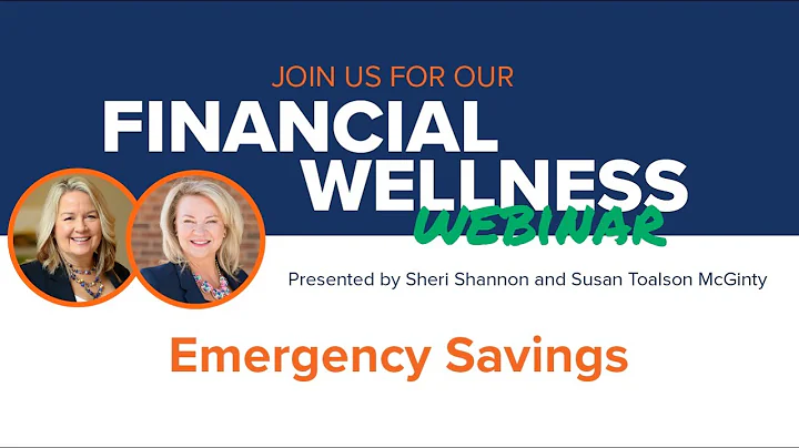 Emergency Savings - Financial Wellness Webinar