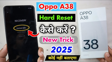 Oppo A38 Hard Reset Kaise Kare || Oppo A38 Phone Reset 2025
