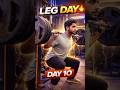 Day 10 Leg Day Workout 🦵🔥 | No Pain No Gain 💪 | Daily Gym Journey