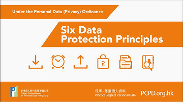 Brief Introduction of The Six Data Protection Principles under The Personal Data (Privacy) Ordinance