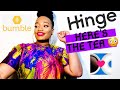 I WENT ON  A BUMBLE, HINGE AND CMB DATE HERE'S WHAT HAPPENED | STORYTIME | TAJE