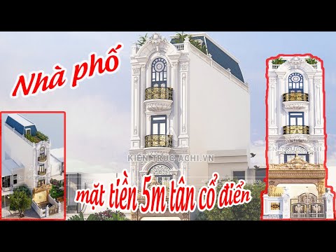Video ???? TÂN CỔ ĐIỂN CHO NHÀ PHỐ HÀ NỘI CHỈ 5M MẶT TIỀN -... - youtube