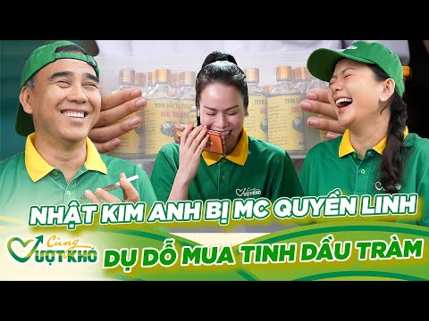 Ca sĩ Nhật Kim Anh bị MC Quyền Linh "DỤ" Mua Dầu Tràm Giúp Đỡ Thịnh | Cùng Vượt Khó Raw | Tập 3