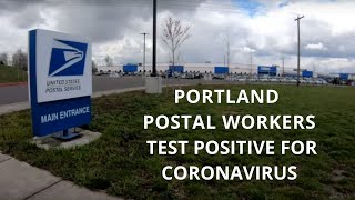 Portland postal workers test positive for coronavirus