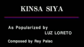 Video voorbeeld van "KINSA SIYA by Luz Loreto (Able Music)"