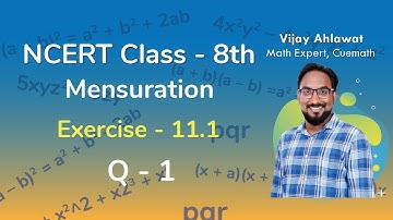 Class 8 Chapter 11 Ex 11.1 Q 1  Mensuration Maths NCERT CBSE