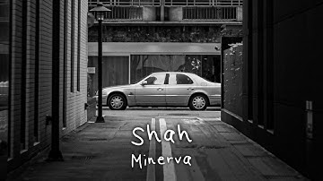 Shah - Minevra