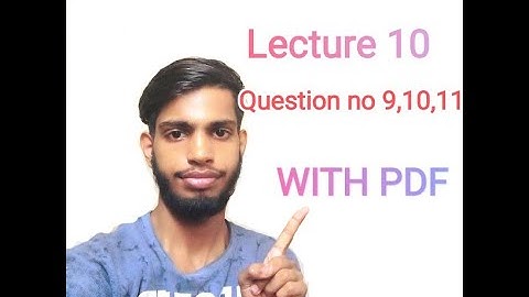 Bs grewal solution exercise 2.2 question no 9,10,11