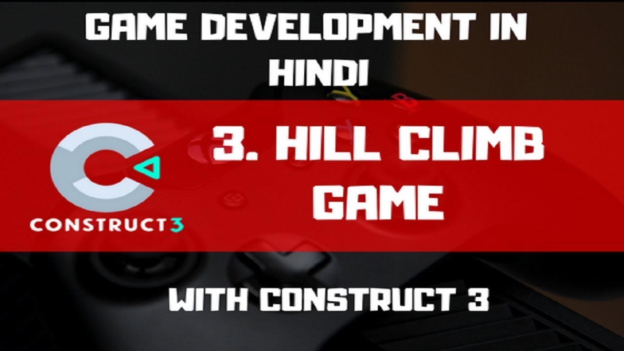 #3- HILL CLIMB PLATFORM CAR GAME | GAME DEVELOPMENT WITH CONSTRUCT 3 IN ...