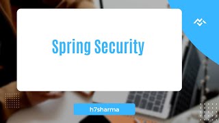 Spring Security : A basic setup