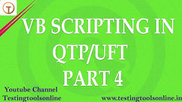 VB SCRIPTING IN QTP/UFT - PART 4