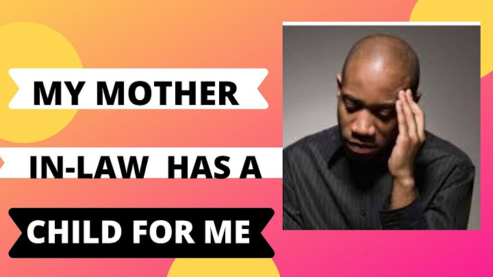 ....SHE GAVE MY CHILD TO MY FATHER IN-LAW