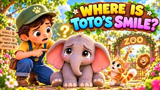 “Where Is Toto’s Smile 🐘😊 | Nanoo the Zookeeper | Moral Story for Kids| English Story|Bedtime Story