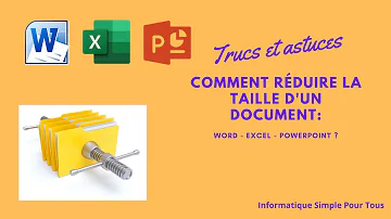 Comment réduire la taille fichier Word ?