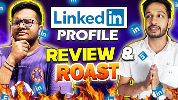 LinkedIn Profile Review & Roast ft. @ArshGoyal | How to build LinkedIn Profile | Linkedin Tips 2022