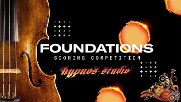 FOUNDATIONS SCORING COMPETITION - HYPNOS STUDIO @Heavyocitymedia  #HeavyocityFoundationsScoringComp