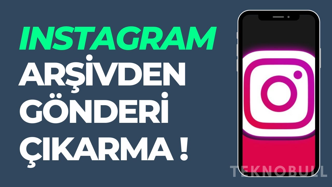 Instagram'da Arşivlenen Gönderi Nasıl Geri Getirilir? - YouTube