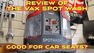 Testing the Vax SpotWash on the grubby MR2 seats!