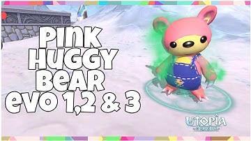 UTOPIA ORIGIN 🌻 Pink Huggy Bear Evo 1-3 || Awesome Skill ||