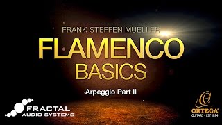 Flamenco Guitar Basic Lessons | Arpeggio (part 2) | Frank Steffen Mueller