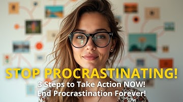How to Stop Procrastinating: 3 Simple Steps That Work!
