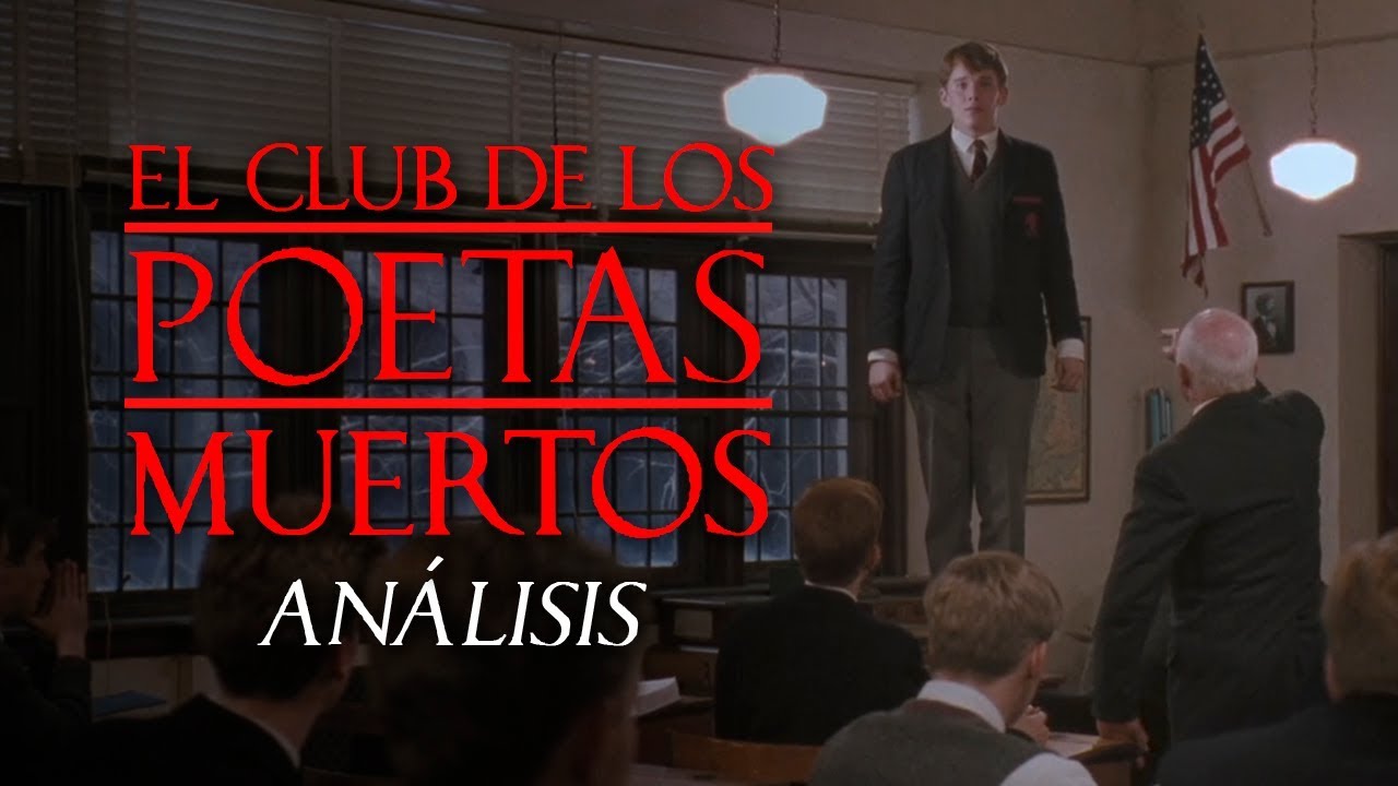 EL CLUB DE LOS POETAS MUERTOS - Análisis de la escena final - YouTube