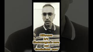 Electromagnetic Wave vs Gravitational Wave | Simple difference @balendra