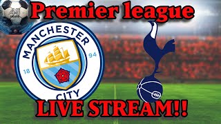 Manchester City Vs Tottenham hotspur Premier League on Title On the line! Live Stream